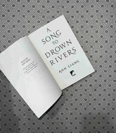 a song to drown rivers by ann liang